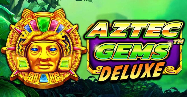 Evaluasi Slot Online Aztec Gems Deluxe Pragmatic Play